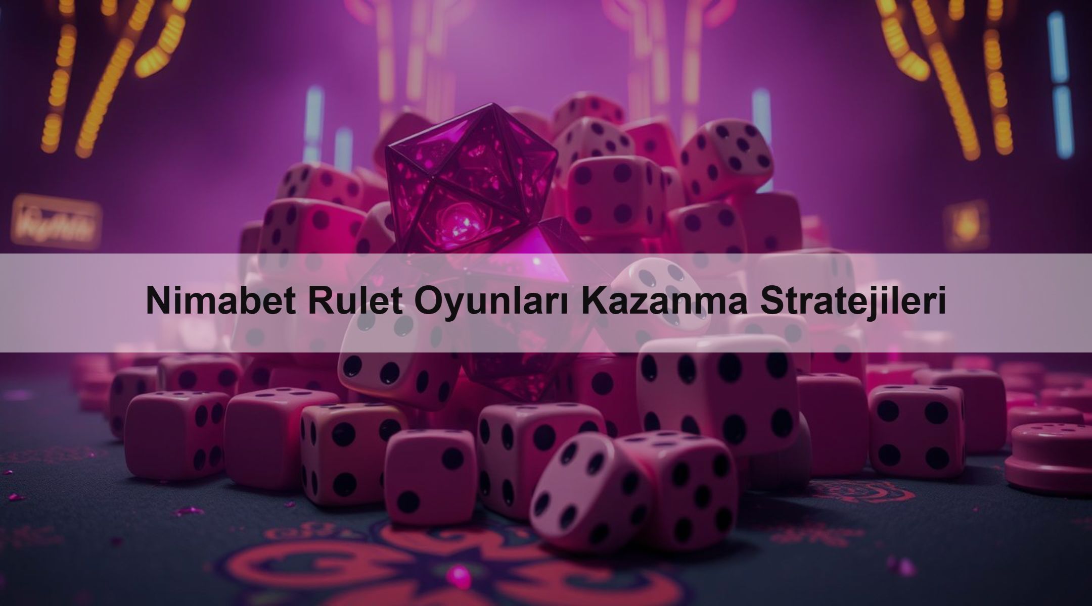 Nimabet Rulet Oyunları Kazanma Stratejileri 1 Nimabet Rulet Oyunları Kazanma Stratejileri